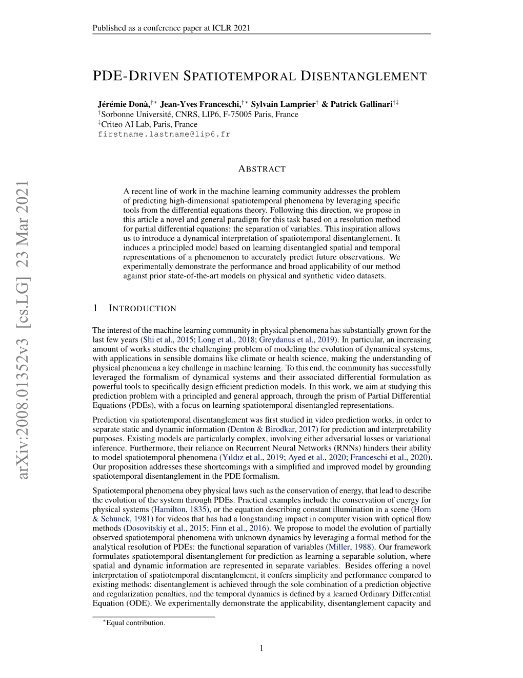 Arxiv:2008.01352V3 [Cs.LG] 23 Mar 2021 Spatiotemporal Disentanglement in the PDE Formalism