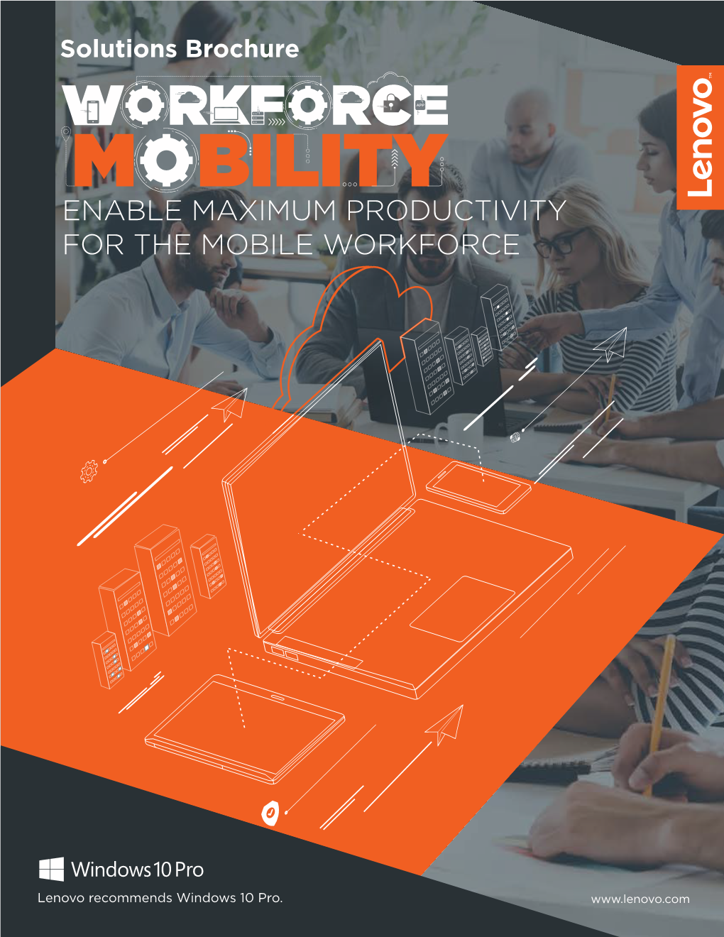 Enable Maximum Productivity for the Mobile Workforce