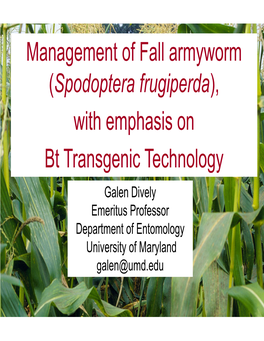 Management of Fall Armyworm (Spodoptera Frugiperda), With