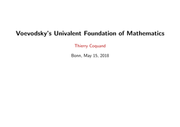 Voevodsky's Univalent Foundation of Mathematics