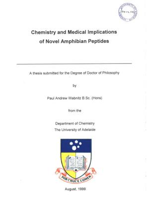 Chemistry and Medical Implications of Novel Amphibian Peptides