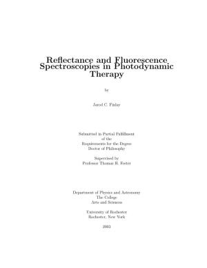 Reflectance and Fluorescence Spectroscopies in Photodynamic