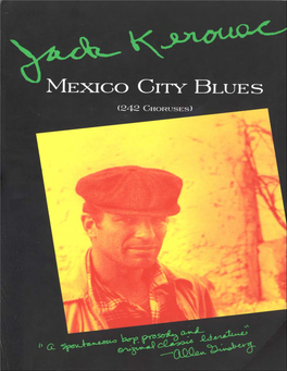 MEXICO CITY BLUES Other Works by Jack Kerouac Published by Grove Press Dr