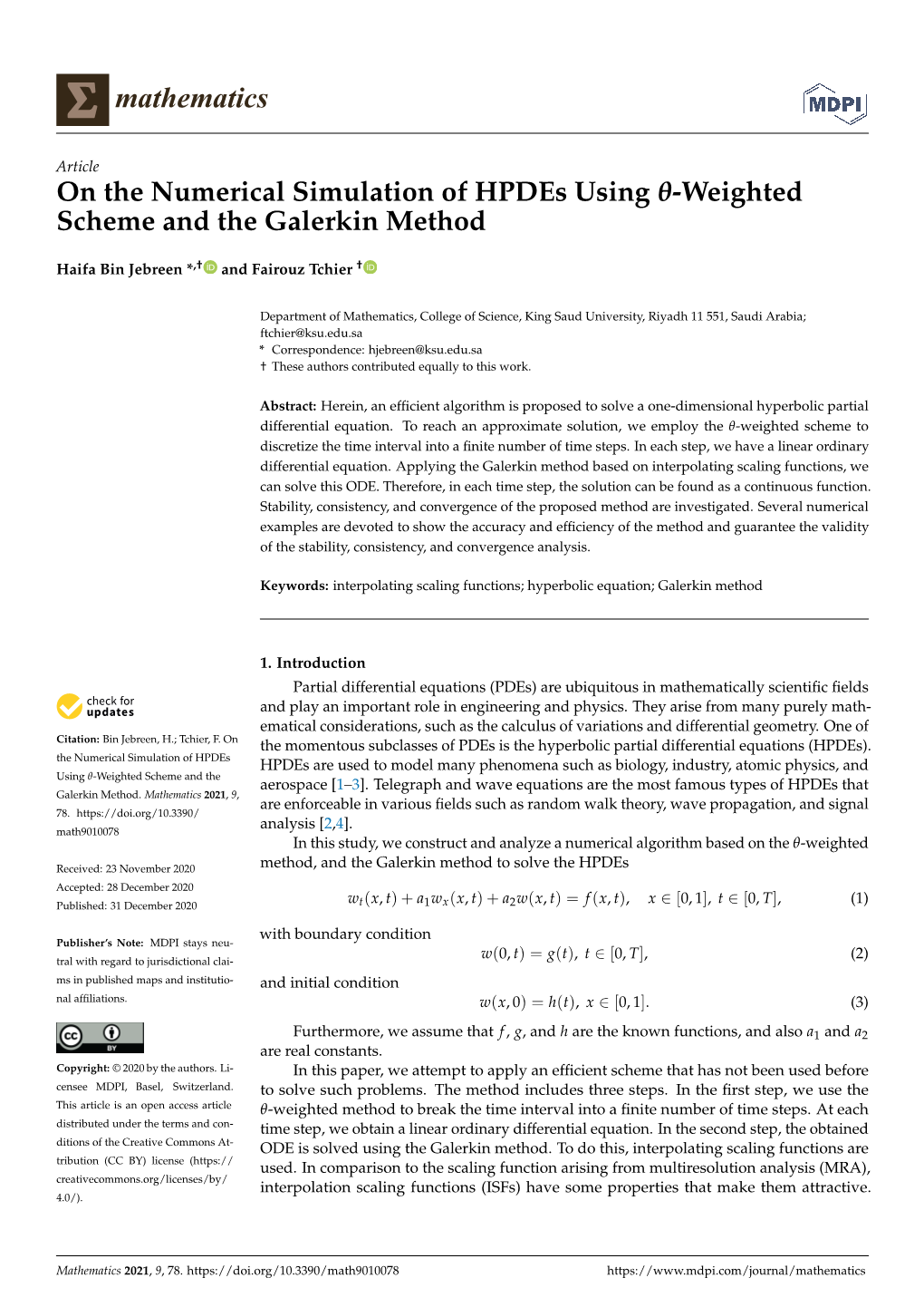 Weighted Scheme and the Galerkin Method