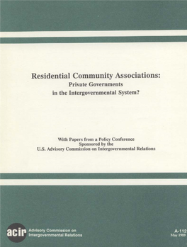Residential Community Associations: Private Governments in the Intergovernmental System?