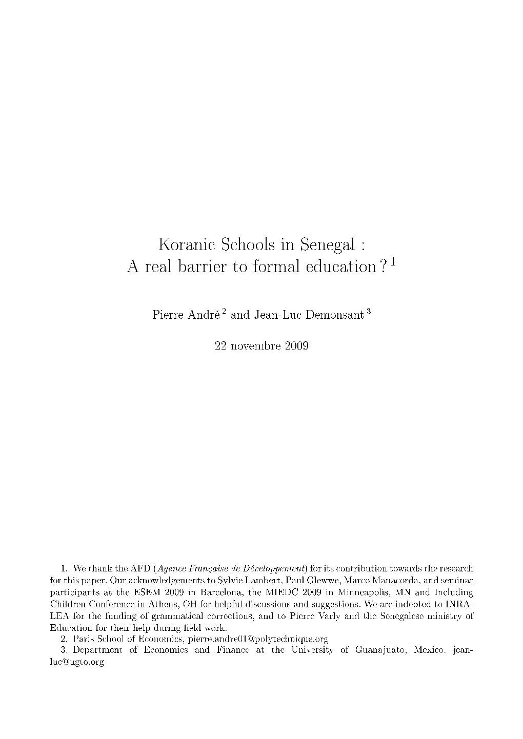 Koranic Schools in Senegal : a Real Barrier to Formal Education ?1