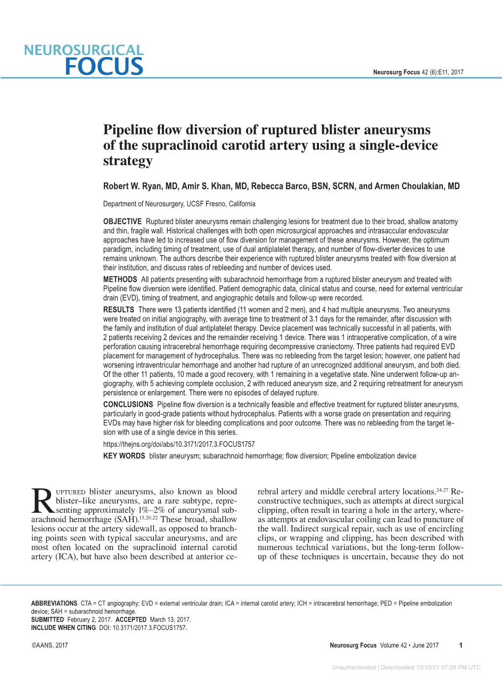 Pipeline Flow Diversion of Ruptured Blister Aneurysms of the Supraclinoid Carotid Artery Using a Single-Device Strategy