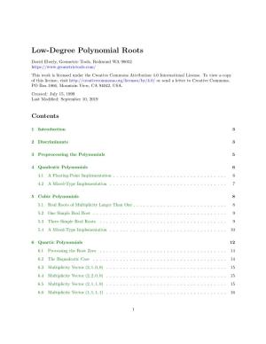 Low-Degree Polynomial Roots