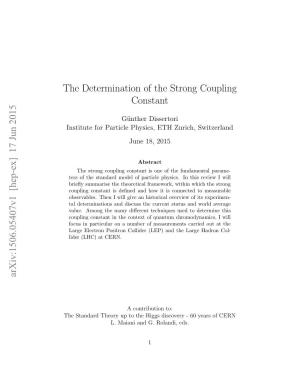The Determination of the Strong Coupling Constant Arxiv