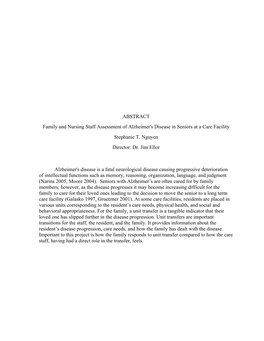 ABSTRACT Family and Nursing Staff Assessment of Alzheimer's Disease in Seniors at a Care Facility Stephanie T. Nguyen Director: Dr