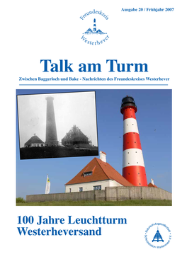 Talk Am Turm Zwischen Baggerloch Und Bake - Nachrichten Des Freundeskreises Westerhever