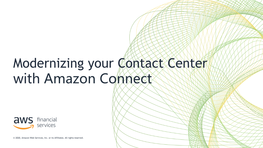 Modernizing Your Contact Center with Amazon Connect