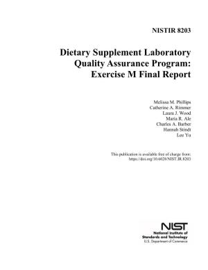 Dietary Supplement Laboratory Quality Assurance Program: Exercise M Final Report