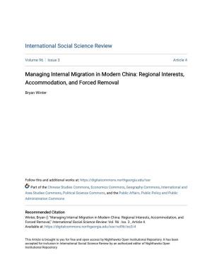 Managing Internal Migration in Modern China: Regional Interests, Accommodation, and Forced Removal