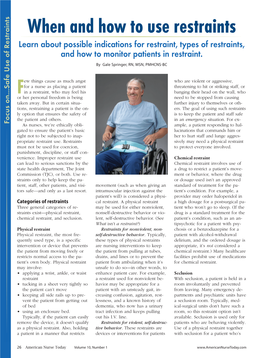 When and How to Use Restraints R T S E Learn About Possible Indications for Restraint, Types of Restraints, R F and How to Monitor Patients in Restraint