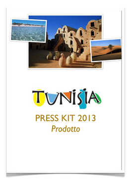 Press Kit Tunisia PRODOTTO