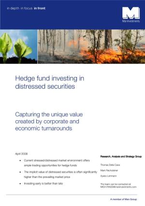 Hedge Fund Investing in Distressed Securities