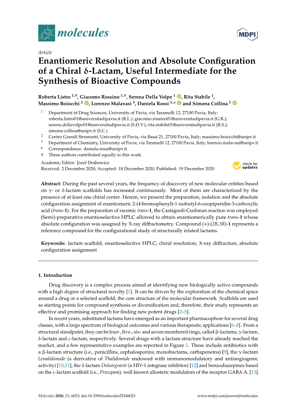 Enantiomeric Resolution and Absolute Configuration of a Chiral Δ-Lactam