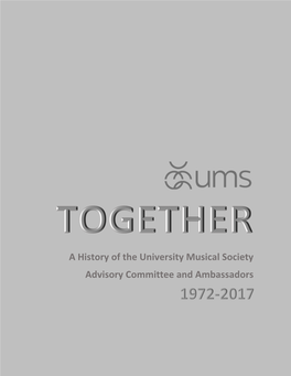 A History of the University Musical Society Advisory Committee and Ambassadors