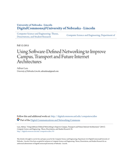 Using Software-Defined Networking to Improve Campus, Transport and Future Internet Architectures" (2015)