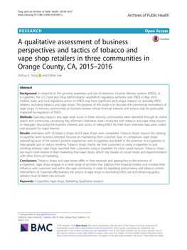A Qualitative Assessment of Business Perspectives and Tactics of Tobacco and Vape Shop Retailers in Three Communities in Orange County, CA, 2015–2016 Joshua S