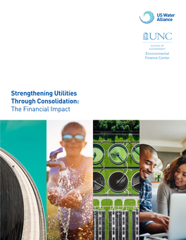Strengthening Utilities Through Consolidation: the Financial Impact