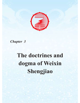 The Doctrines and Dogma of Weixin Shengjiao the New Religion of the World Taiwan Weixin Shengjiao