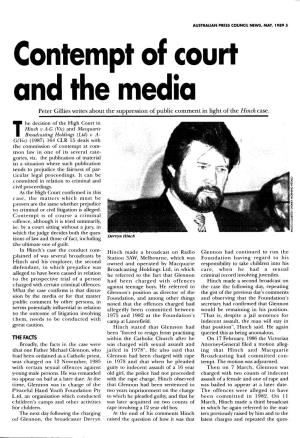 Contempt of Court and the Media Peter Gillies Writes About the Suppression O F Public Comment in Light O F the H Indi Case