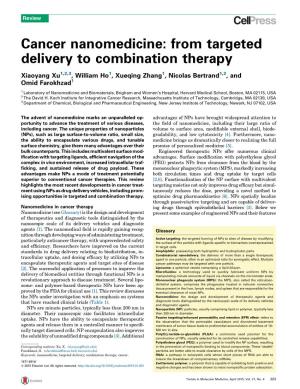 Cancer Nanomedicine: from Targeted Delivery to Combination Therapy