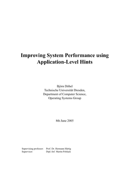 [Improving System Performance Using Application-Level Hints]