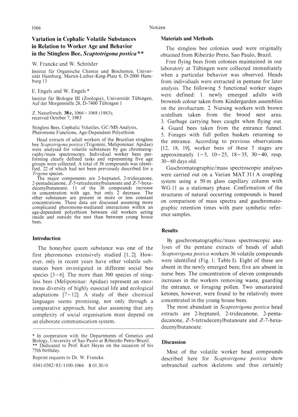 Variation in Cephalic Volatile Substances in Relation to Worker Age and Behavior in the Stingless Bee, Scaptotrigona Postica