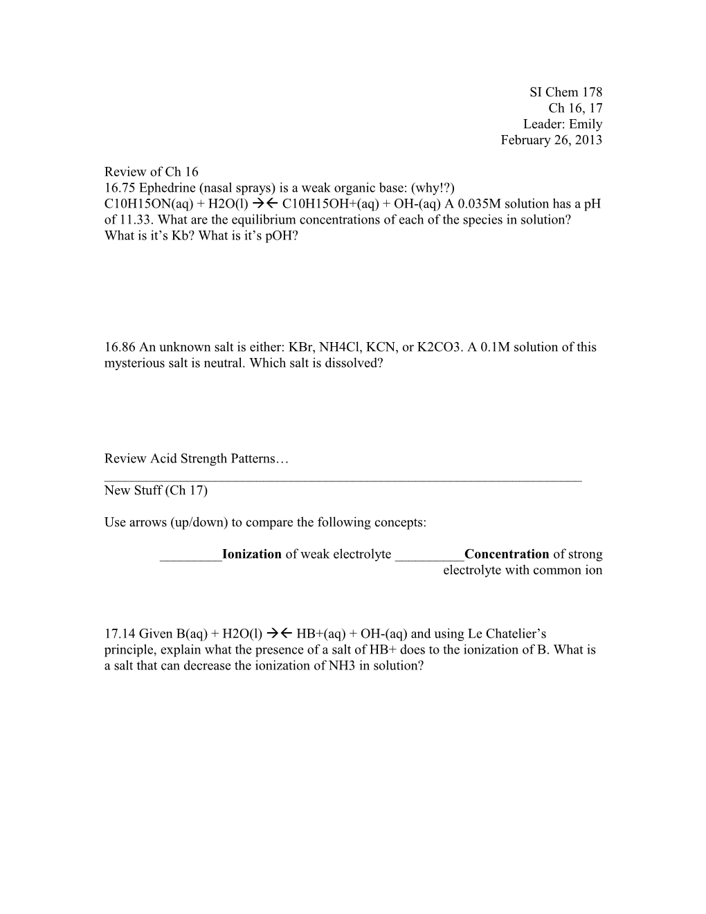 16.75 Ephedrine (Nasal Sprays) Is a Weak Organic Base: (Why!?)