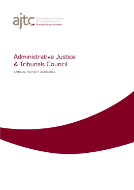 Administrative Justice and Tribunals Council Annual Report 2010-2011