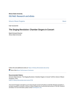 The Singing Revolution: Chamber Singers in Concert