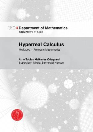Hyperreal Calculus MAT2000 ––Project in Mathematics