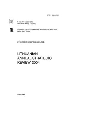 Lithuanian Annual Strategic Review 2004