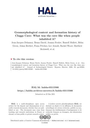 Geomorphological Context and Formation History of Cloggs Cave