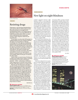 Resisting Drugs New Light on Night Blindness