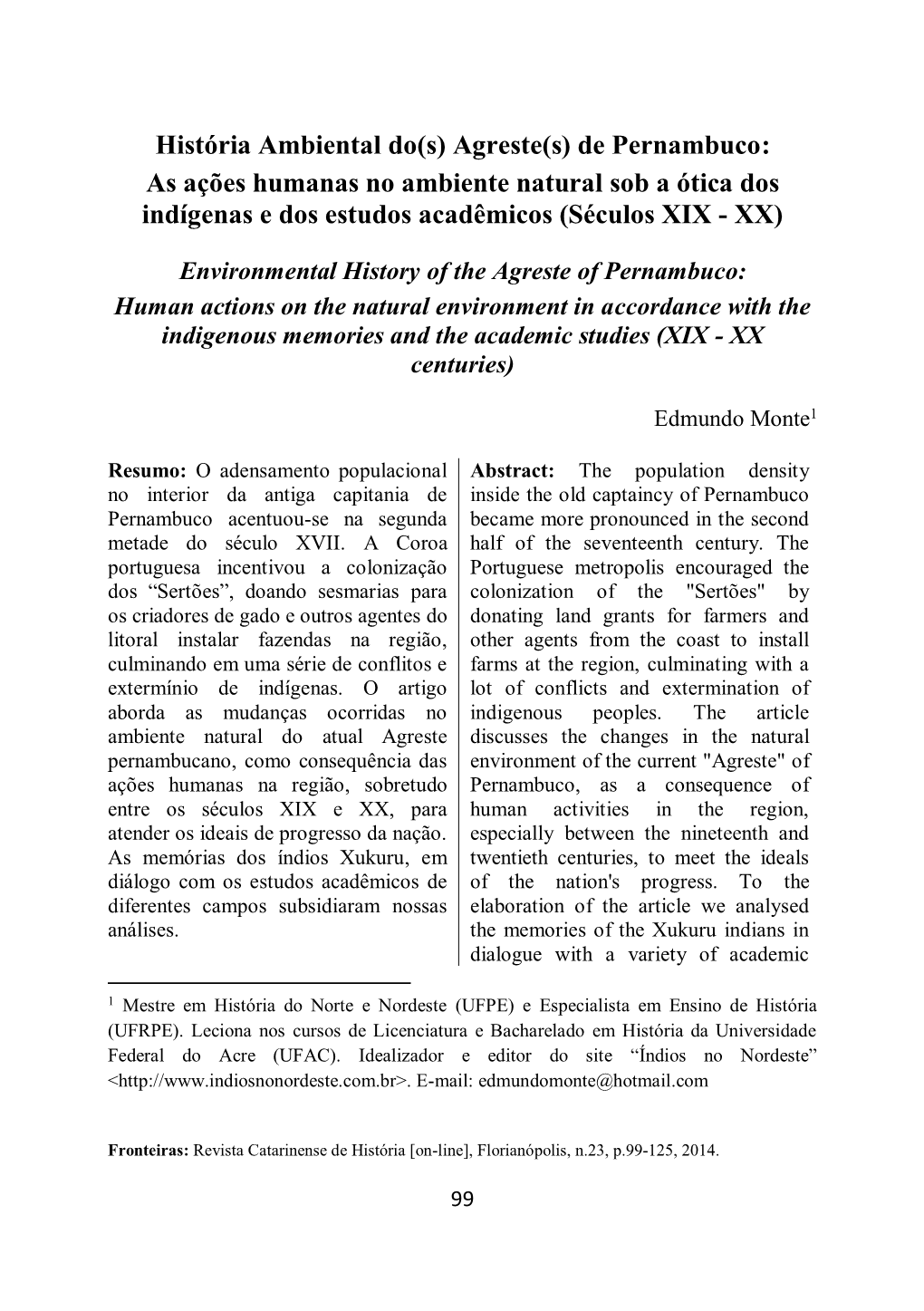 Agreste(S) De Pernambuco: As Ações Humanas No Ambiente Natural Sob a Ótica Dos Indígenas E Dos Estudos Acadêmicos (Séculos XIX - XX)