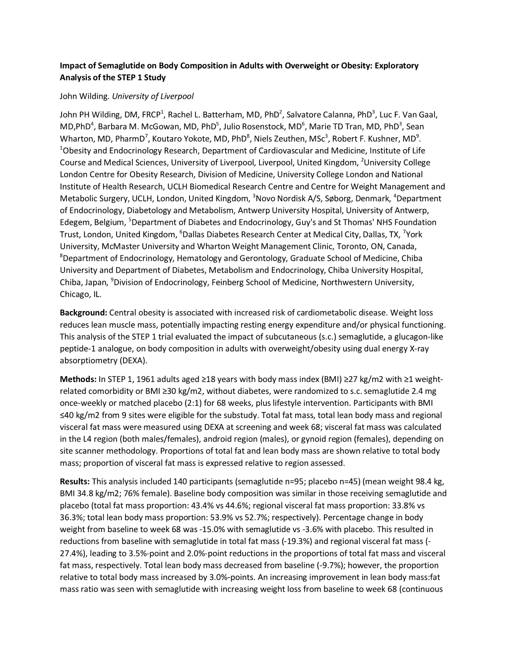 Impact of Semaglutide on Body Composition in Adults with Overweight Or Obesity: Exploratory Analysis of the STEP 1 Study John Wilding