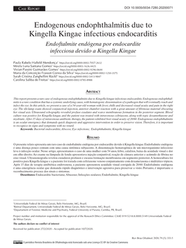 Endogenous Endophthalmitis Due to Kingella Kingae Infectious Endocarditis Endoftalmite Endógena Por Endocardite Infecciosa Devido a Kingella Kingae
