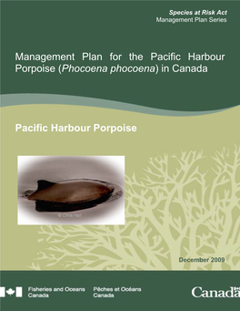 Management Plan for the Pacific Harbour Porpoise (Phocoena Phocoena) in Canada