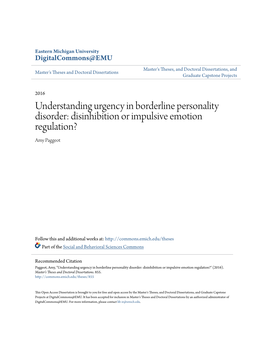 Understanding Urgency in Borderline Personality Disorder: Disinhibition Or Impulsive Emotion Regulation? Amy Paggeot
