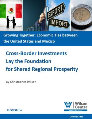 Cross-Border Investments Lay the Foundation for Shared Regional Prosperity