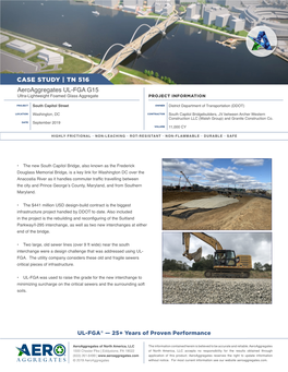 CASE STUDY | TN 516 Aeroaggregates UL-FGA G15 Ultra-Lightweight Foamed Glass Aggregate PROJECT INFORMATION