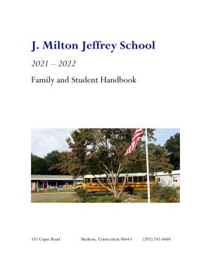 J. Milton Jeffrey School 2021 – 2022 Family and Student Handbook