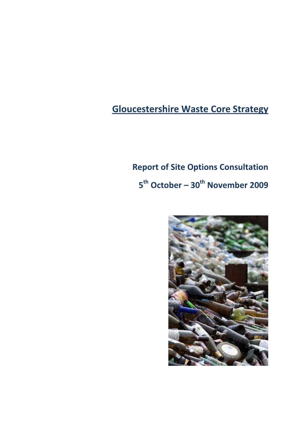 Gloucestershire Waste Core Strategy