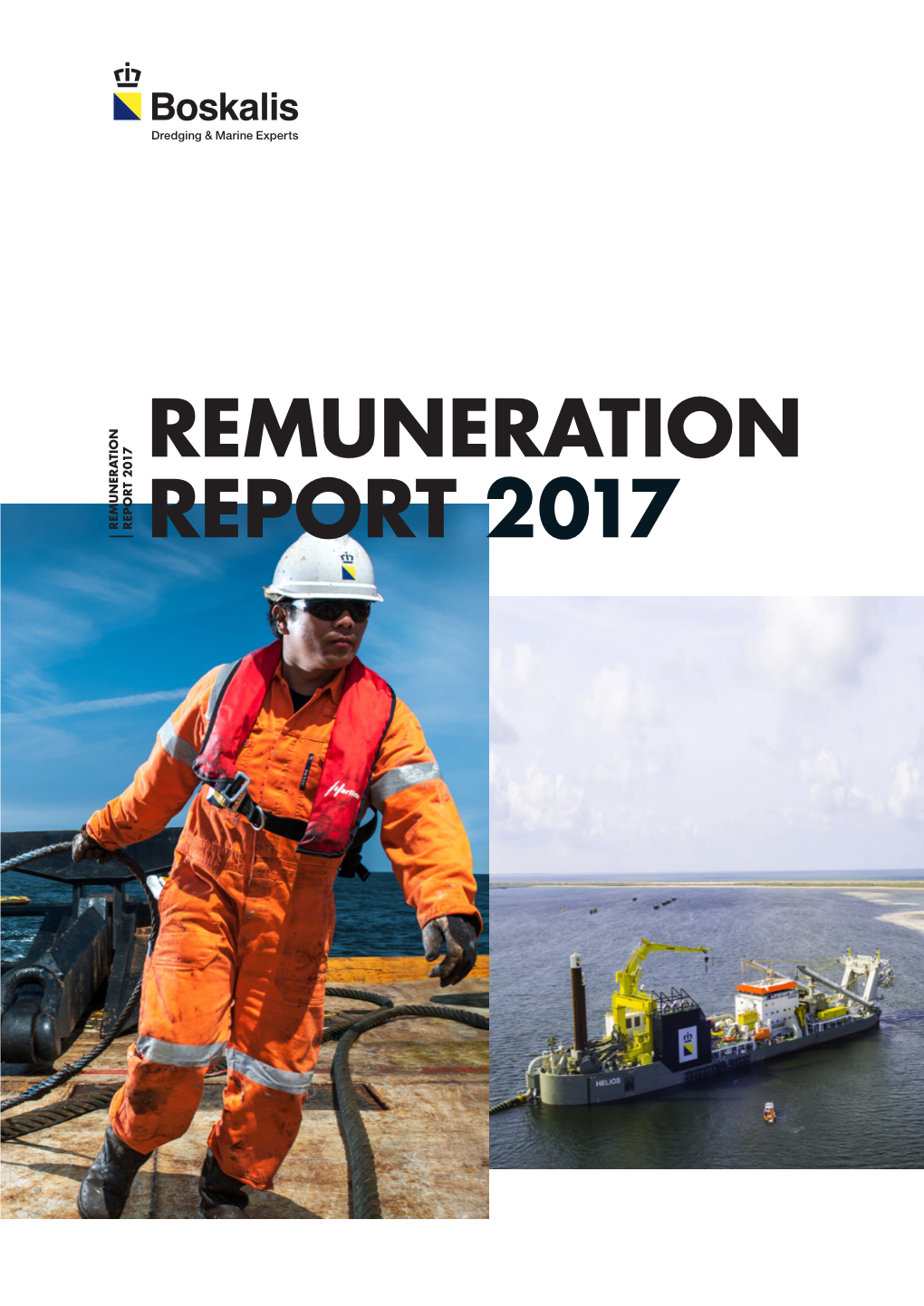 Remuneration Report 2017 Report Remuneration 2017