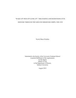 ORGANIZING and REDEFINING CIVIL DEFENSE THROUGH the GROUND OBSERVER CORPS, 1949-1959 Nicole Ma