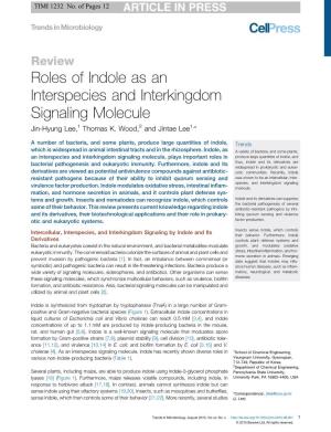 Roles of Indole As an Interspecies and Interkingdom Signaling Molecule Jin-Hyung Lee,1 Thomas K